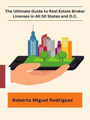 cover image of The Ultimate Guide to Real Estate Broker Licenses in All 50 States and D.C.